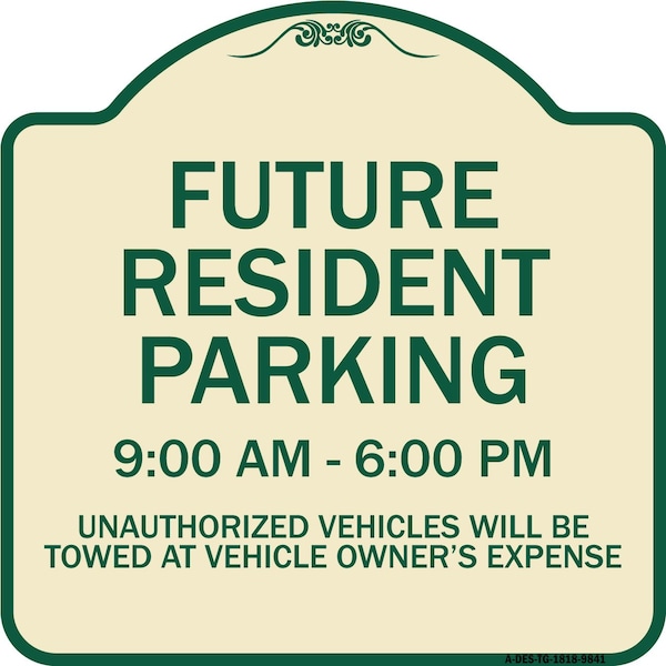 Designer Series-Future Resident Parking 9:00 To 6:00 Tan & Green, 18" x 18", TG-1818-9841